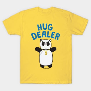 HUG DEALER T-Shirt